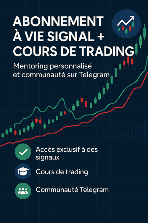 Accès à vie : Signaux + Cours de Trading + Mentoring